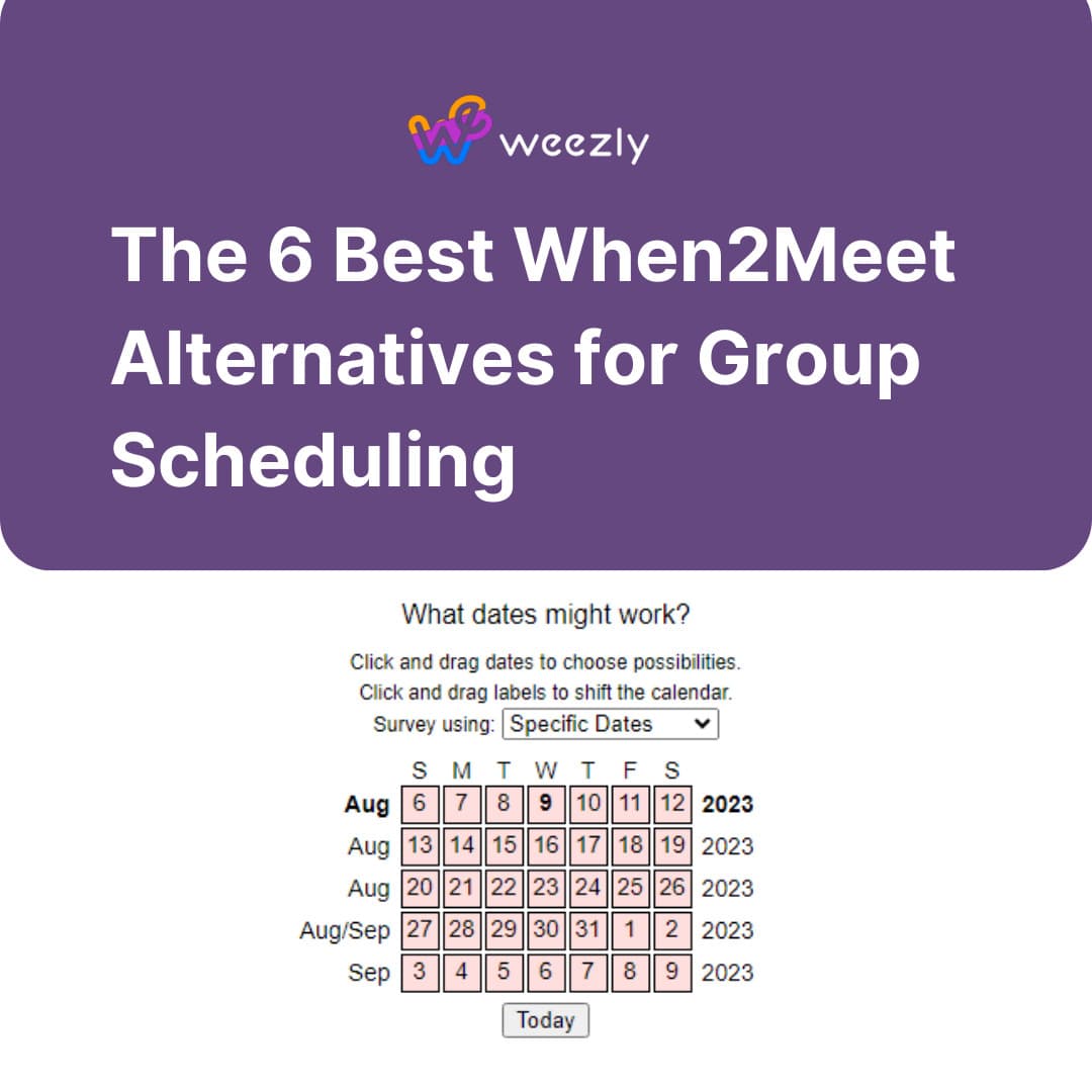 The 6 Best When2Meet Alternatives for Group Scheduling (2026)