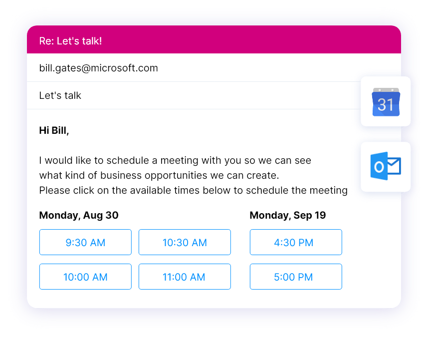 Scheduling page in the email so people can schedule meetings