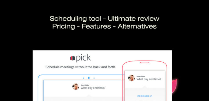 pick.co - Scheduling tool. A in-depth review of the features, pricing and alternatives