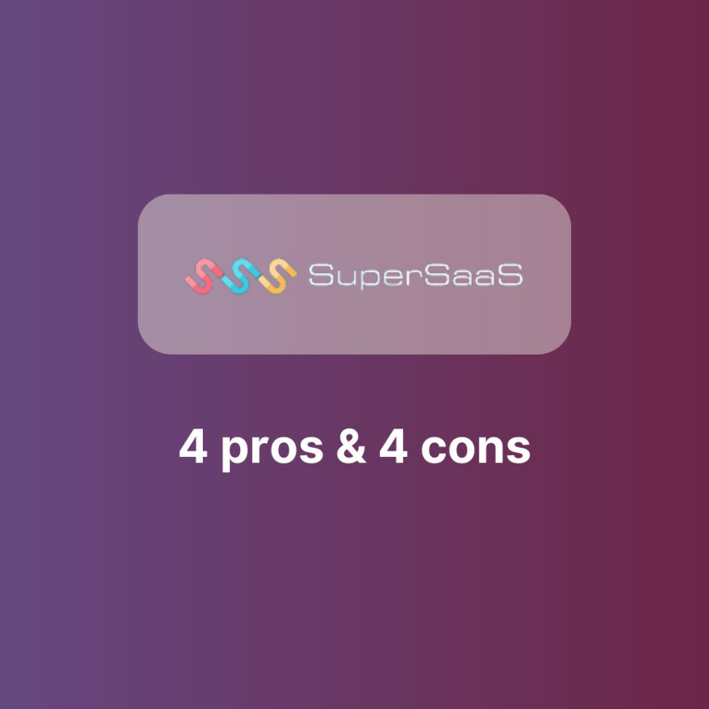 supersaas pros and cons