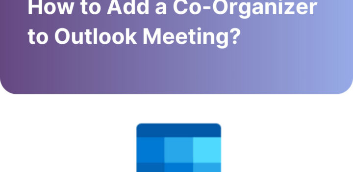 how to add co-organizer to outlook meeting