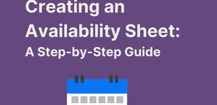 Creating an Availability Sheet: A Step-by-Step Guide