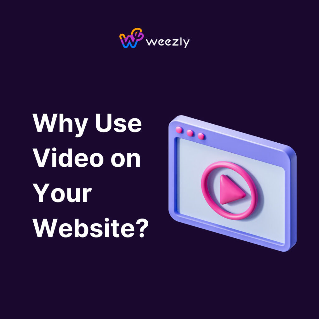 Why Use Video on Your Website?