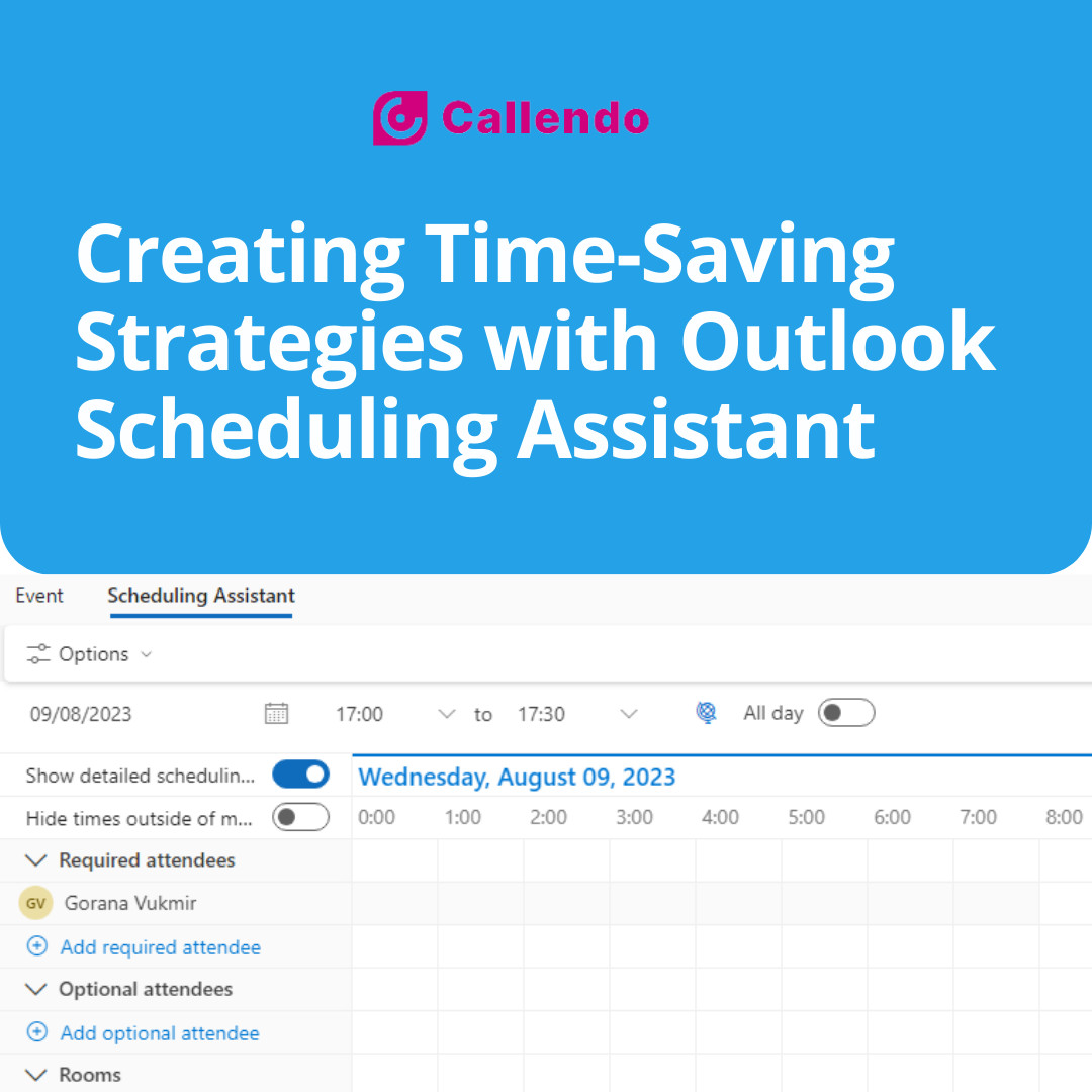 Creating Time-Saving Strategies with Outlook Scheduling Assistant