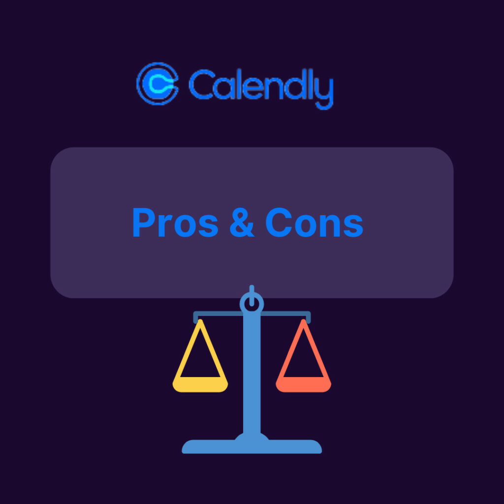 Calendly: Pros and Cons, Features, and More - Weezly
