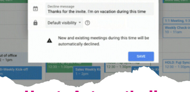 How to Automatically Decline Invitations with Google Calendar?