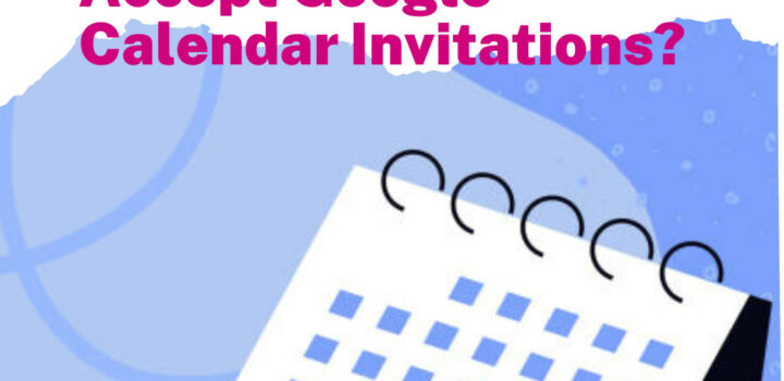 How to Automatically Accepting Google Calendar Invitations?