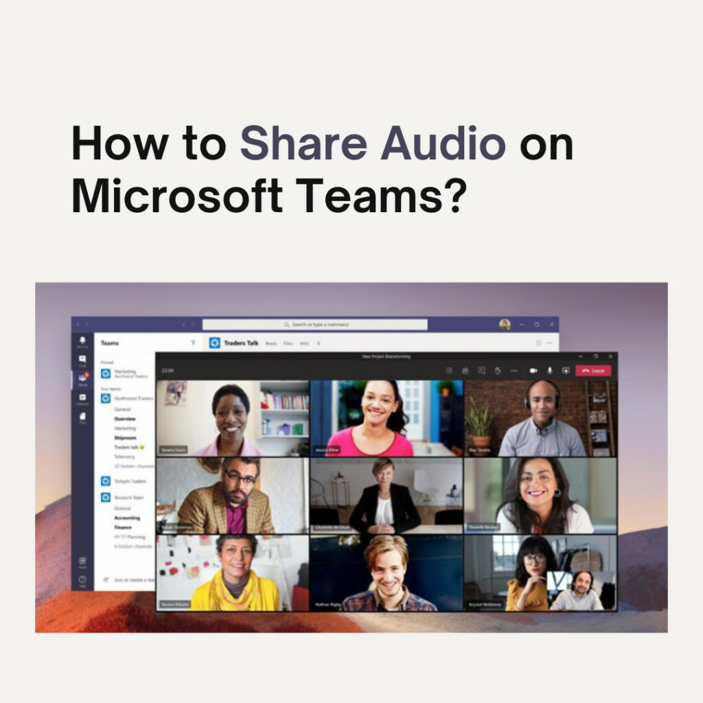 How to Share Audio on Microsoft Teams?