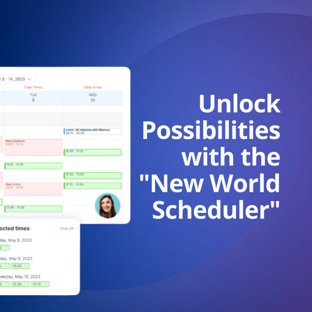 Unlock Possibilities with the "New World Scheduler"