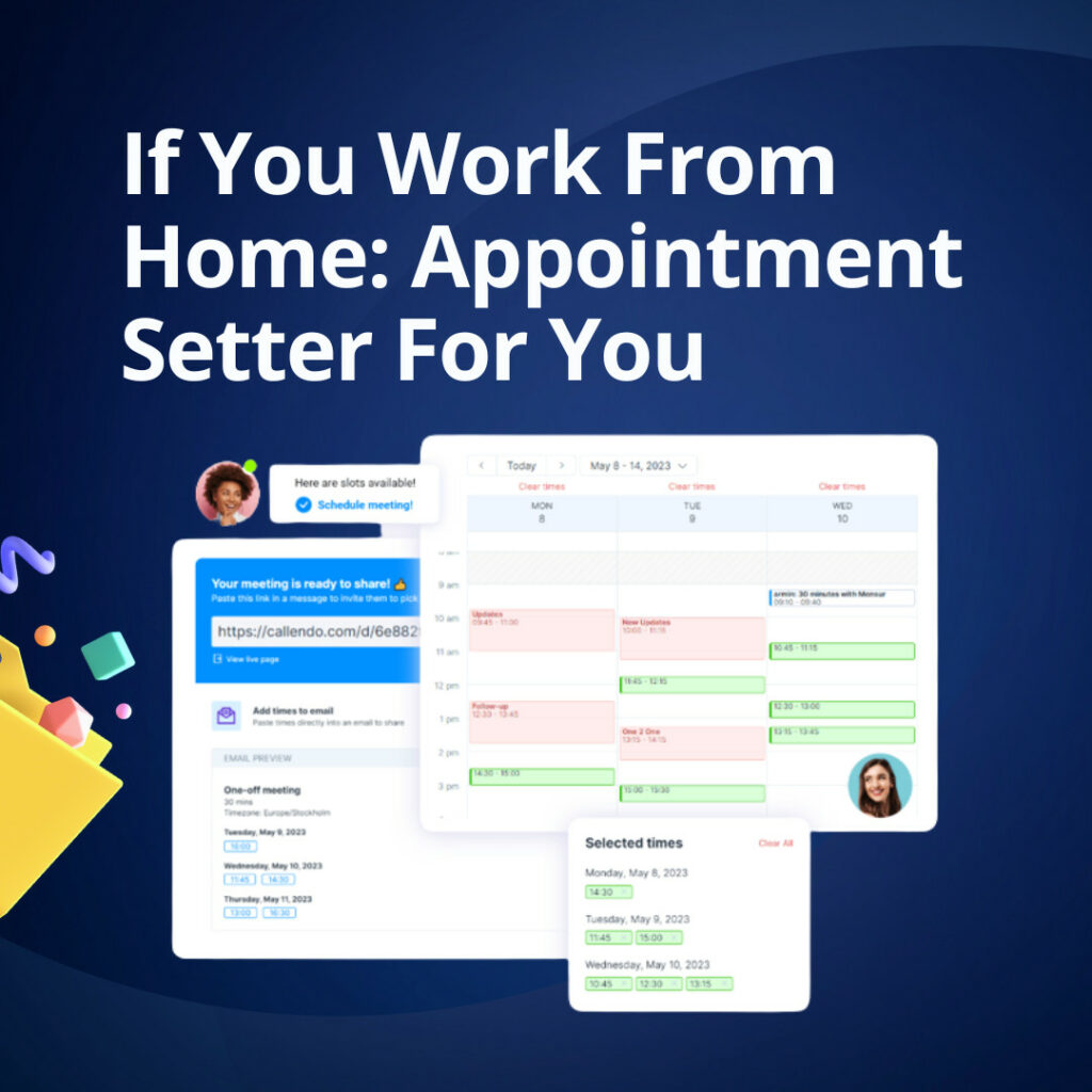 If You Work From Home: Appointment Setter For You