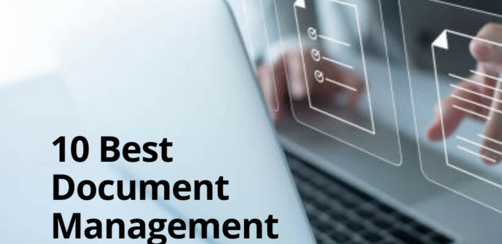 10 Best Document Management Software For Accountants