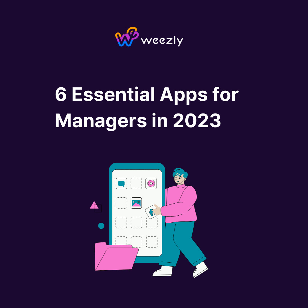 Essential Management Tools for 2023 — Top Apps for Team Leads
