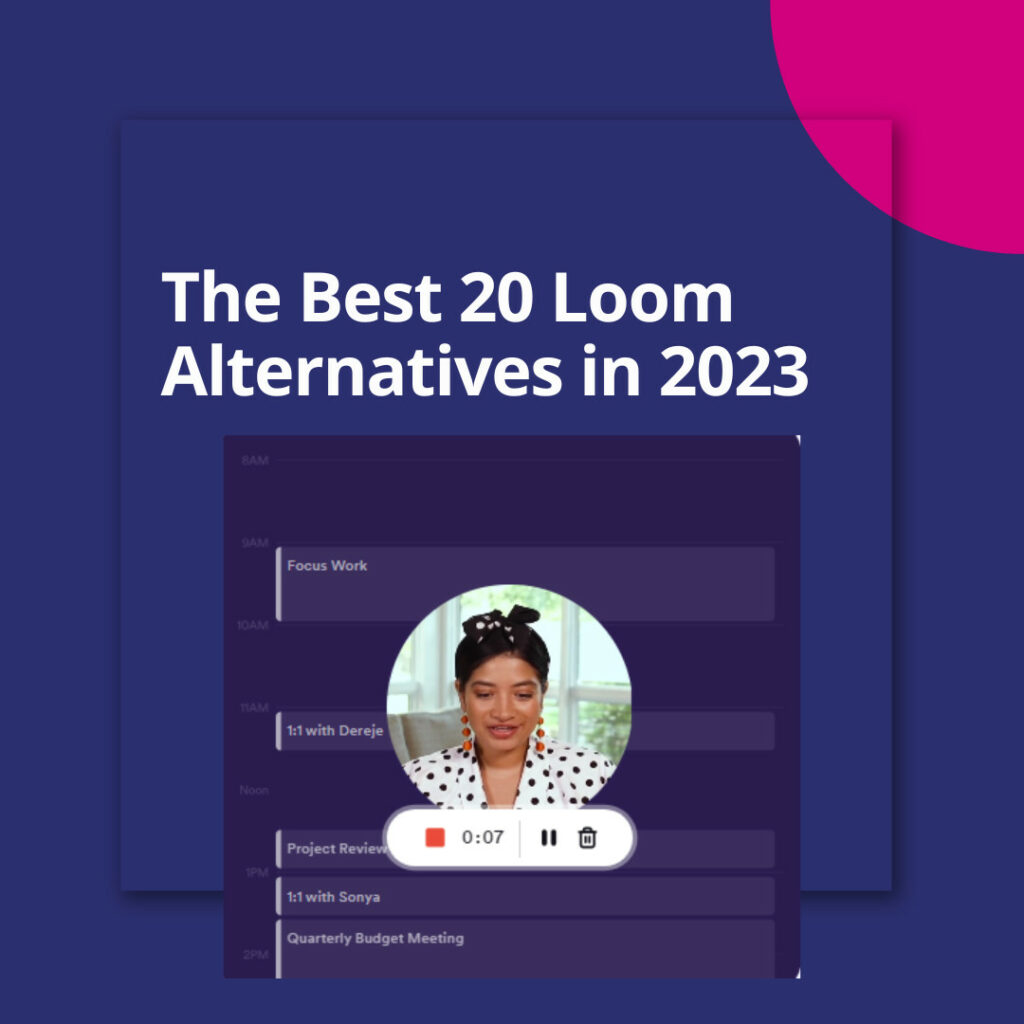 top 20 Loom alternatives in 2023