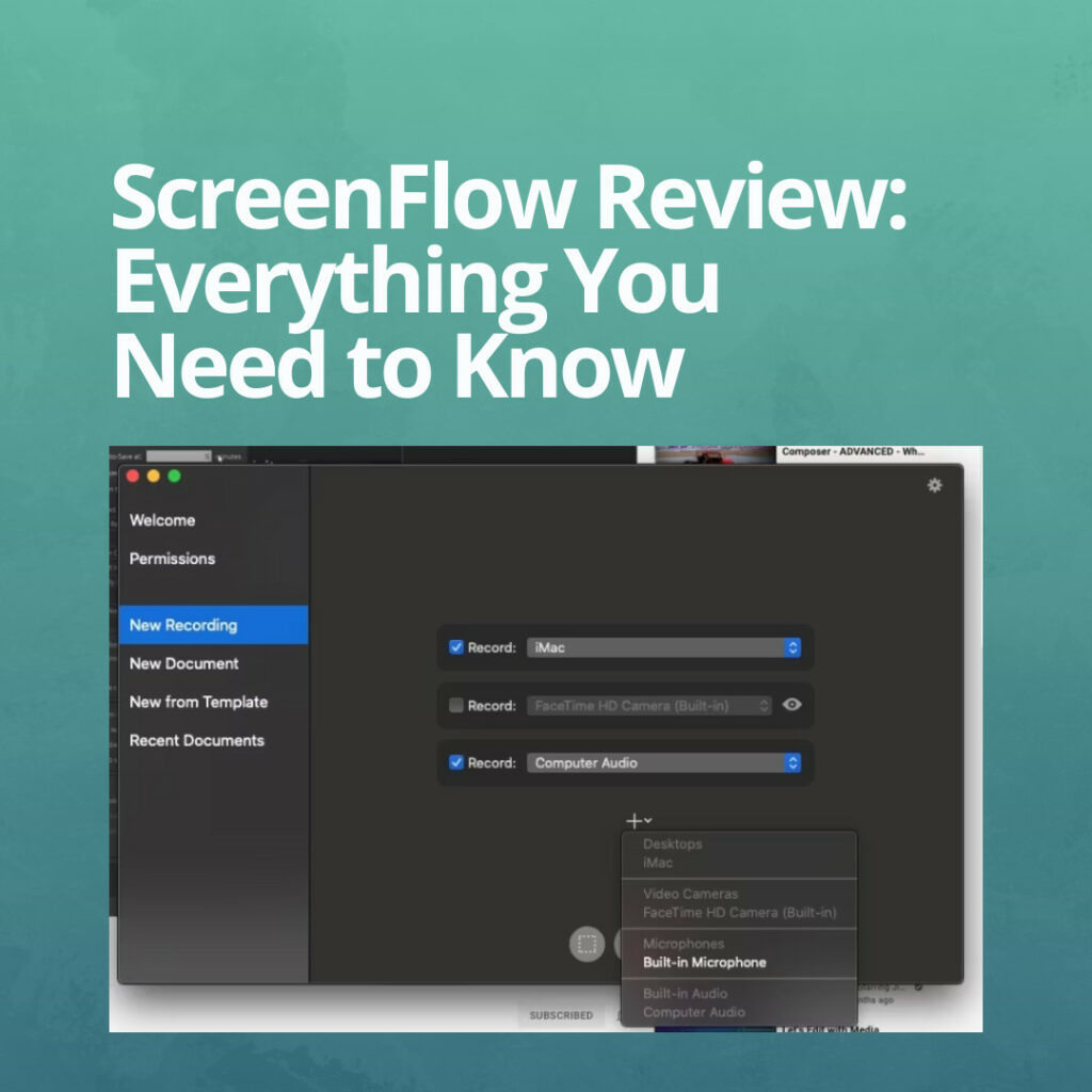 ScreenFlow Review: Everything You Need to Know