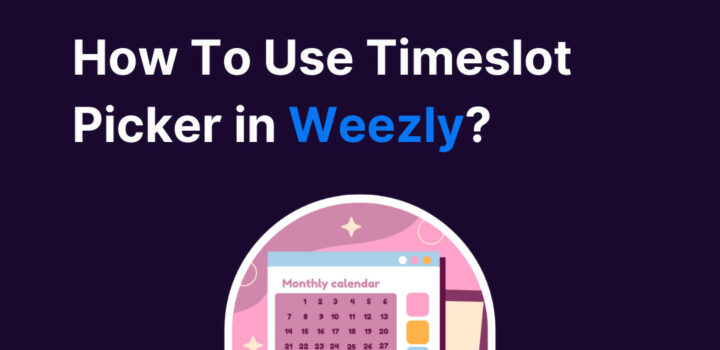 How to use timeslot picker?