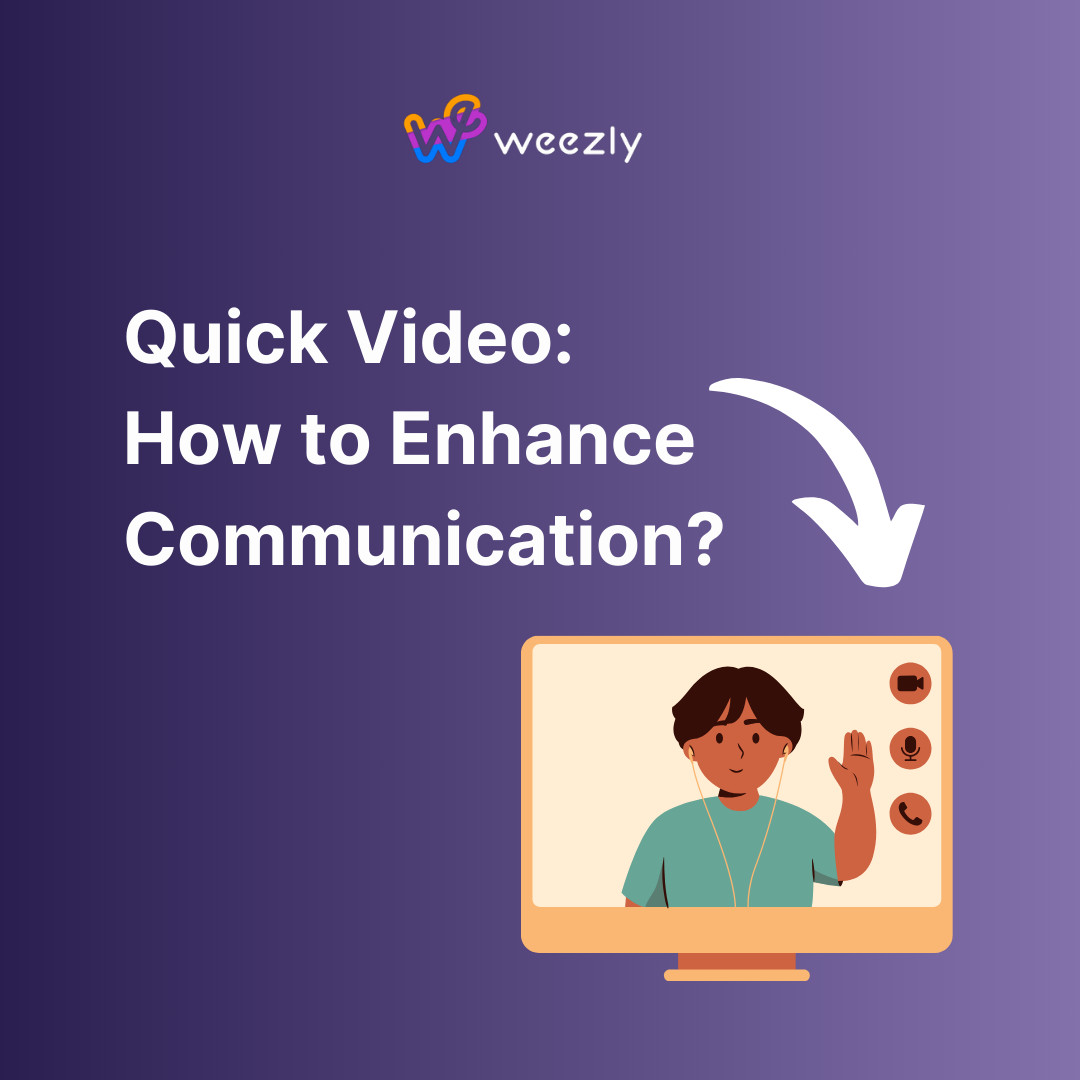 Quick Video: How to Enhance Communication?