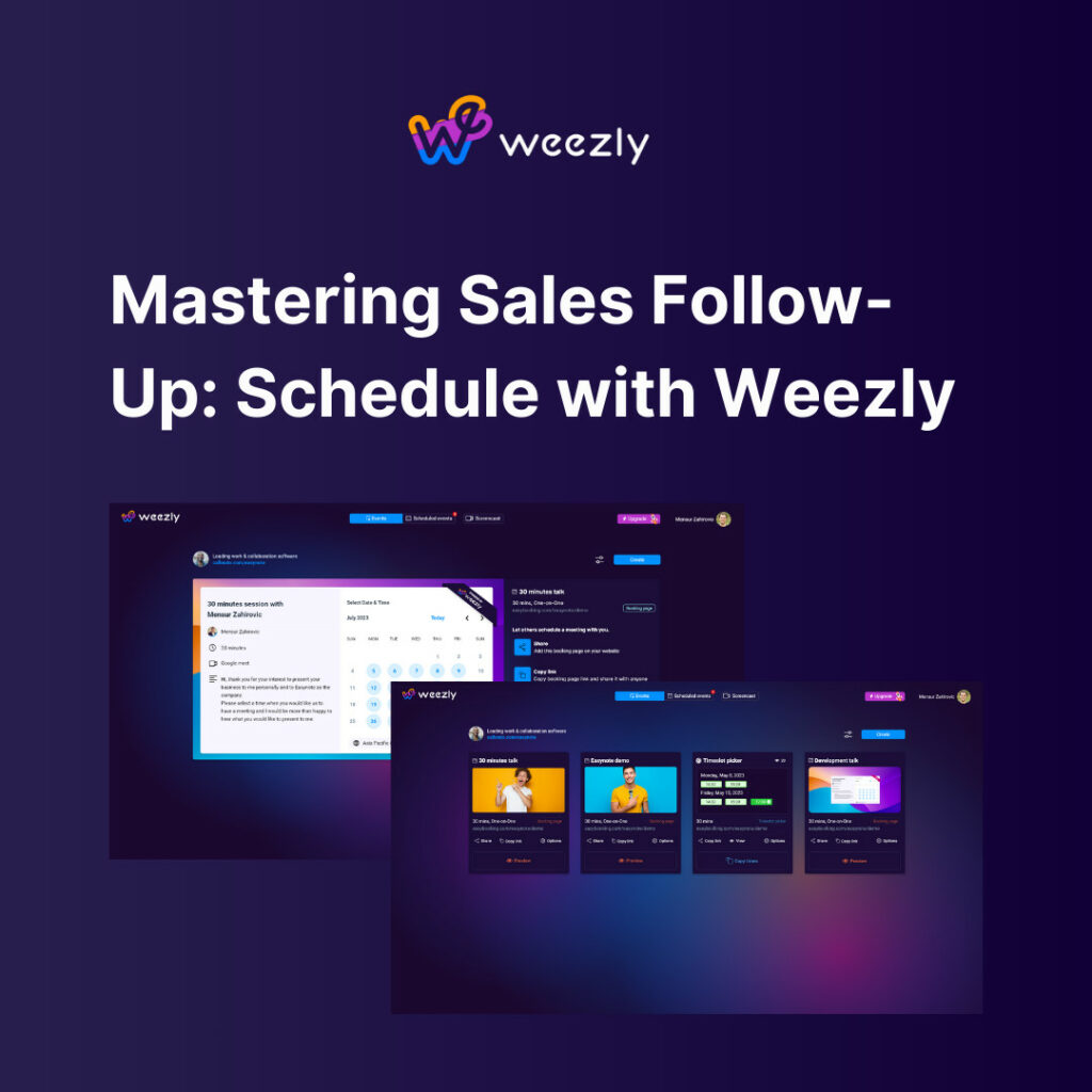Mastering Sales Follow-Up: Schedule with Weezly