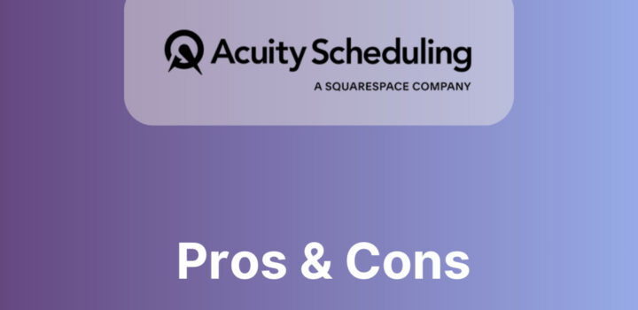 Acuity Scheduling Pros and Cons