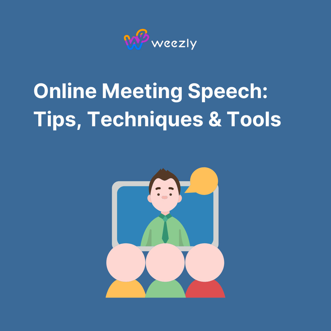 How to nail online meeting speech
