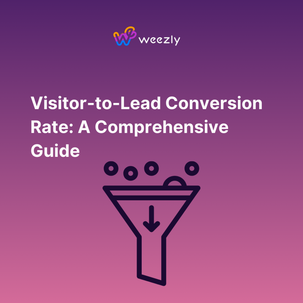 Visitor-to-Lead Conversion Rate: A Comprehensive Guide