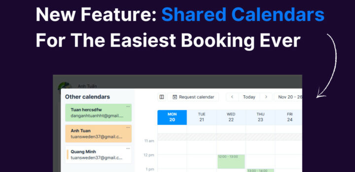 New Feature: Shared Calendars For The Easiest Booking Ever