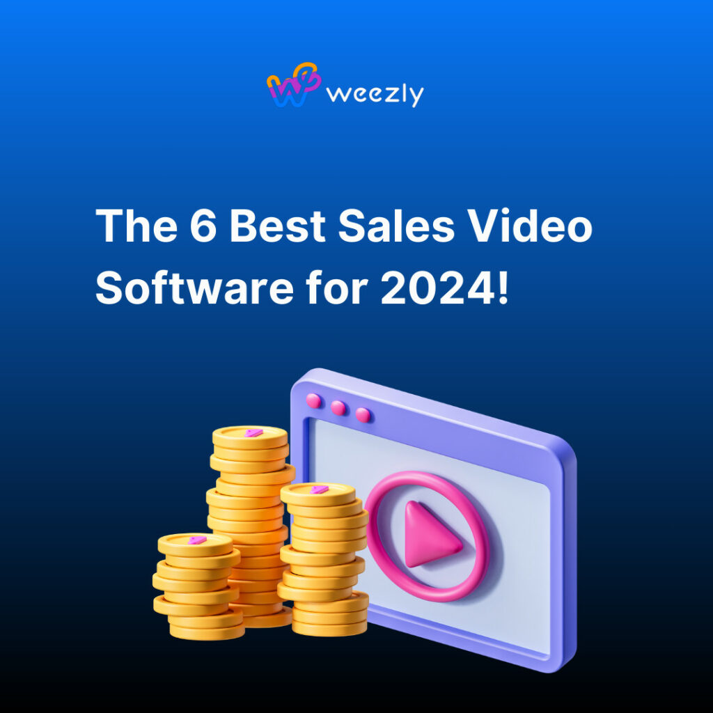 The 6 Best Sales Video Software for 2024