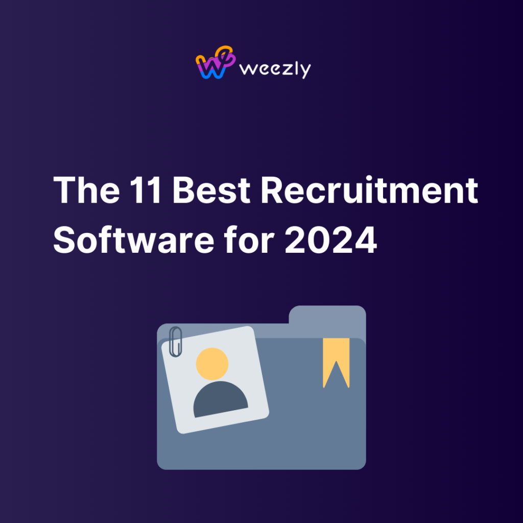 The 11 Best Recruitment Software for 2024