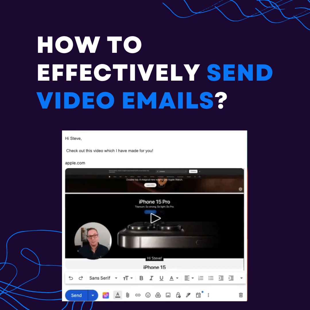 How to Effectively Send Video Emails