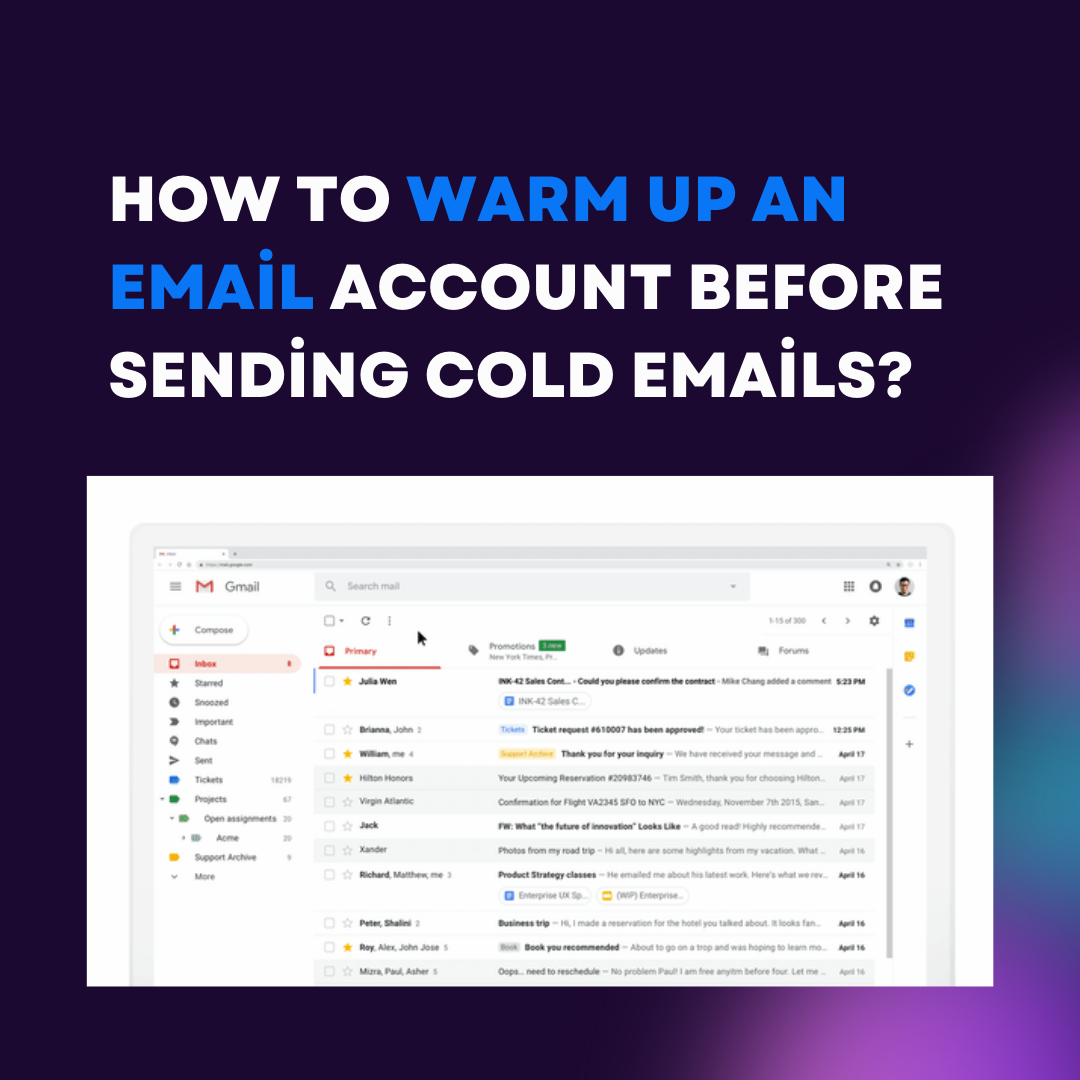 How to Warm Up an Email Account Before Sending Cold Emails?