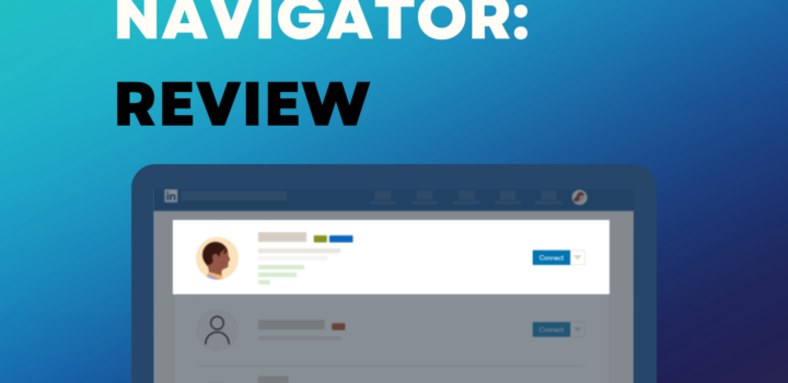 LinkedIn Sales Navigator: Review