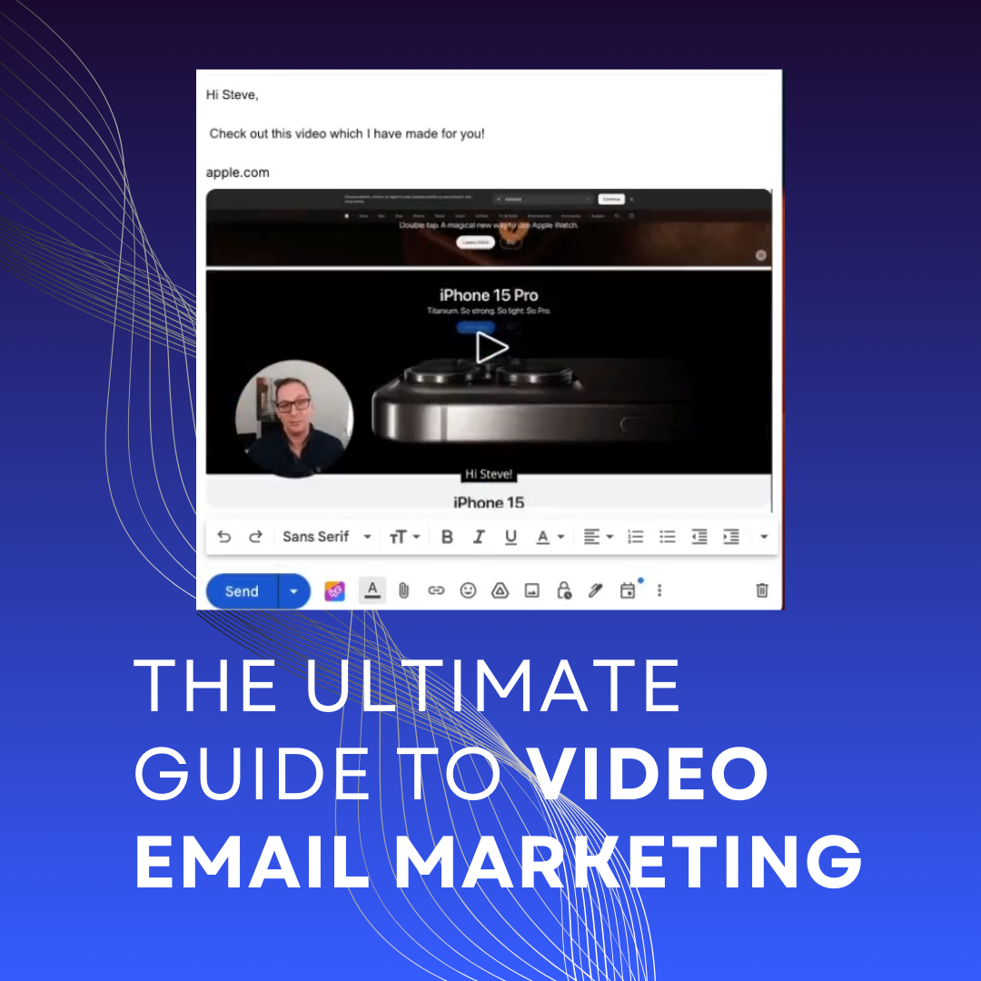 The Ultimate Guide to Video Email Marketing