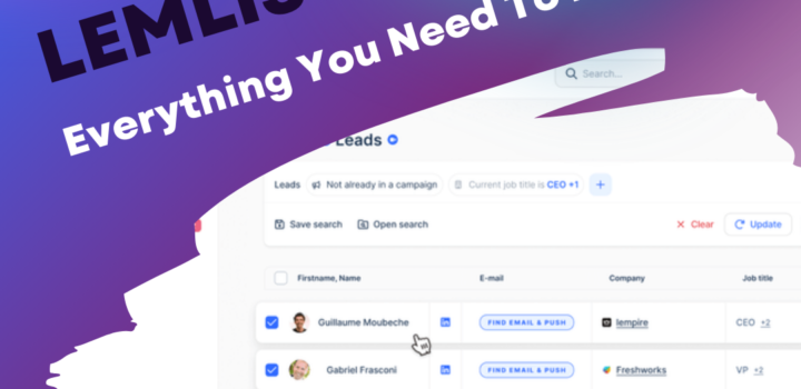 Lemlist Review: Everything You Need To Know