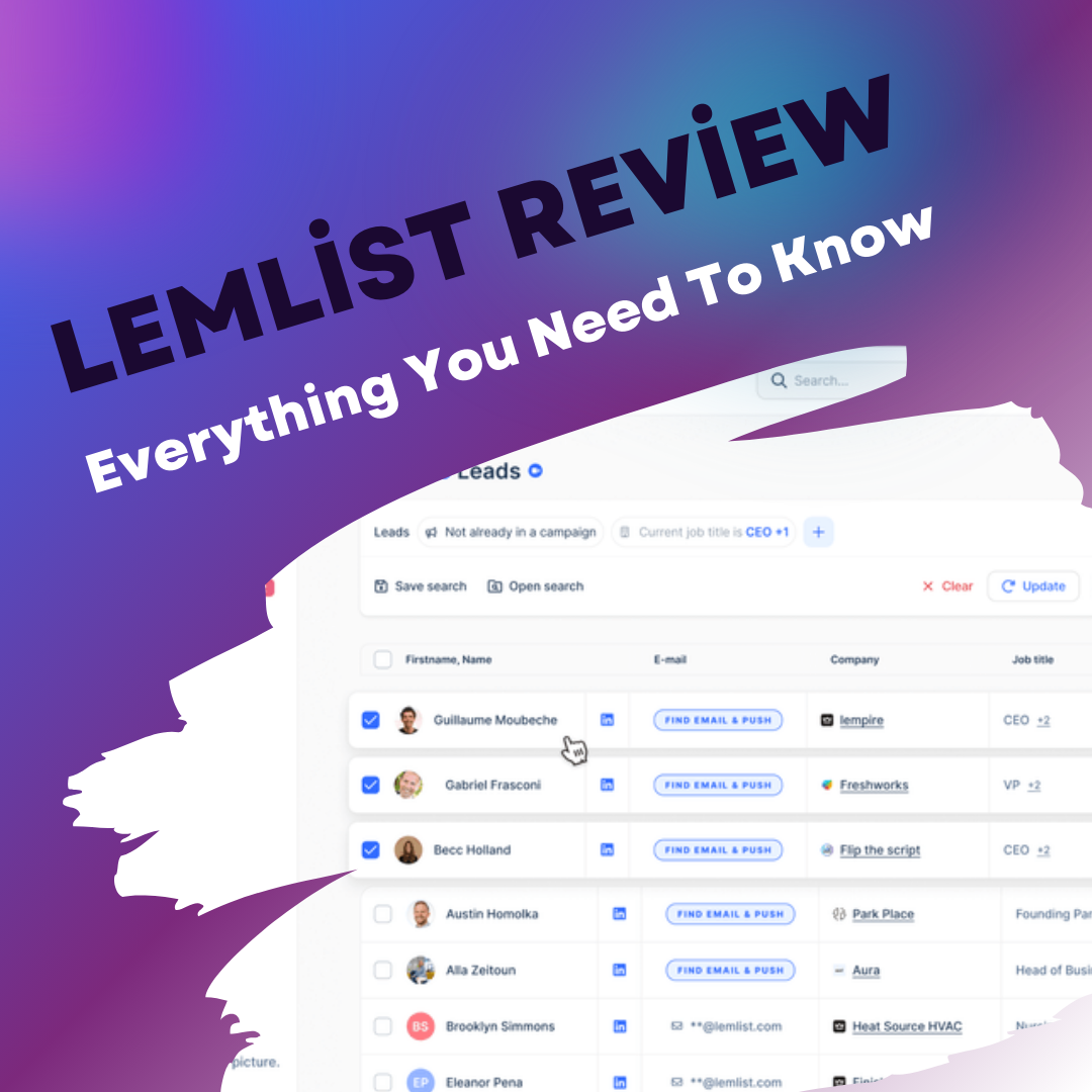 Lemlist Review: Everything You Need To Know
