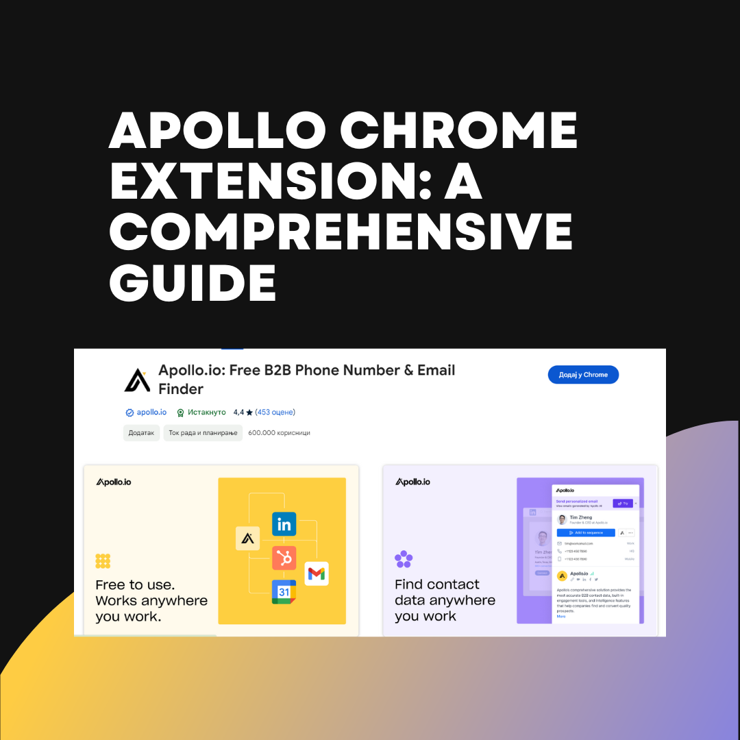 Apollo Chrome Extension: A Comprehensive Guide