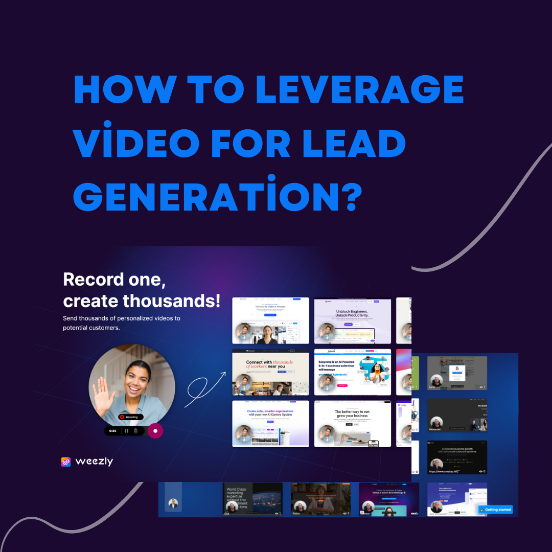 How to Leverage Video for Lead Generation?