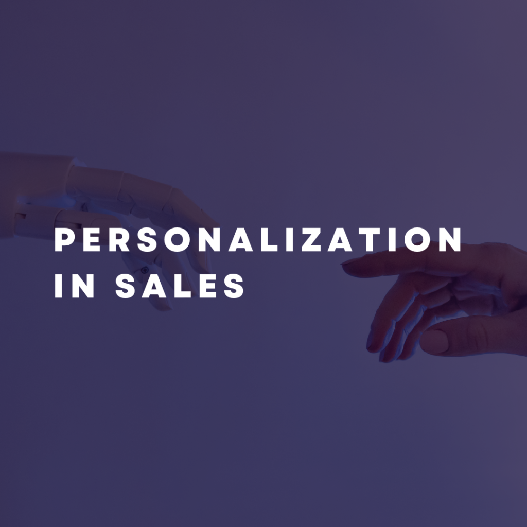 Personalization in Sales