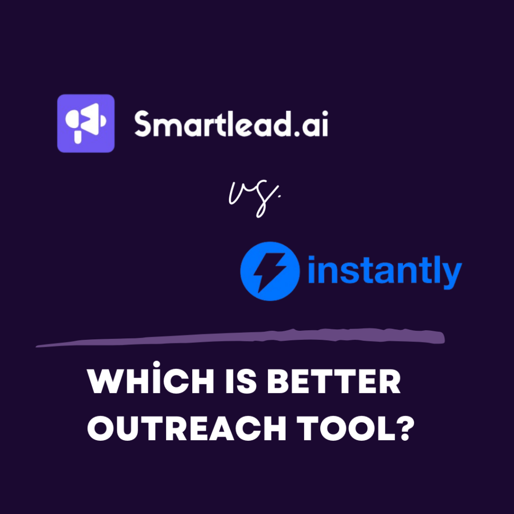 smartlead vs. instantly