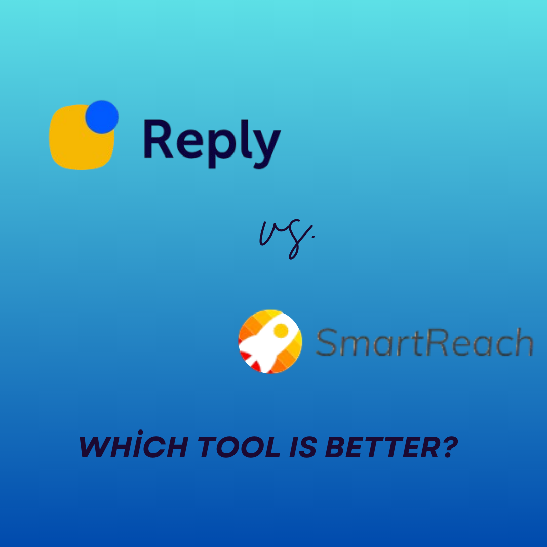 reply vs. smartreach