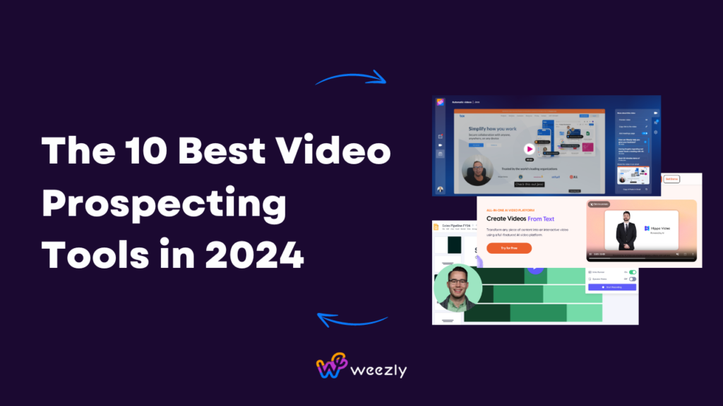 The 10 Best Video Prospecting Tools in 2024