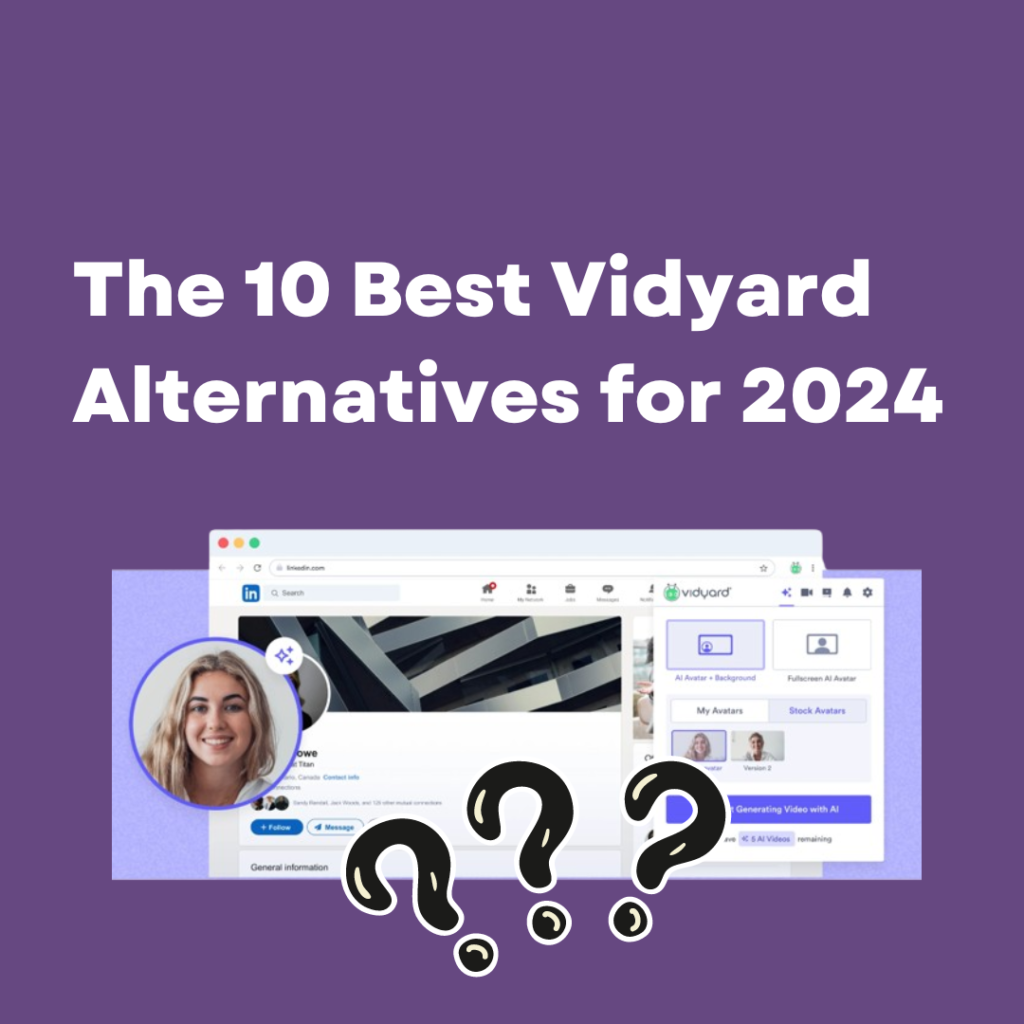 The 10 Best Vidyard Alternatives for 2024